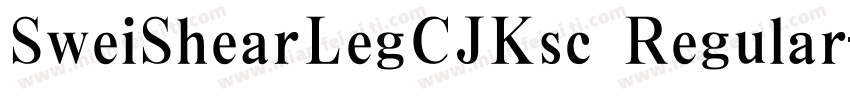 SweiShearLegCJKsc Regular字体转换